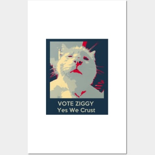 Vote Ziggy - Yes We Crust Posters and Art